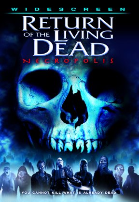 Return of the Living Dead 4: Necropolis (2005, Ellory Elkayem) Returnofthelivingdead4