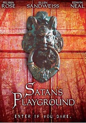 Satan's Playground (2006, Dante Tomaselli) Satansplayground