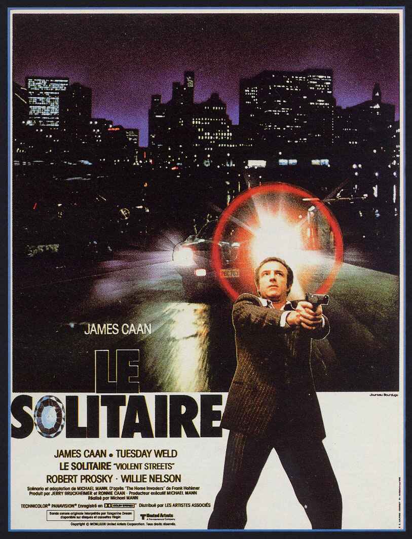 Le Solitaire - Thief - 1981 - Michael Mann  Lesolitaireaff