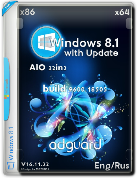 Windows 8.1 (x86/x64) AIO 32in2-Adguard 1611241454580112