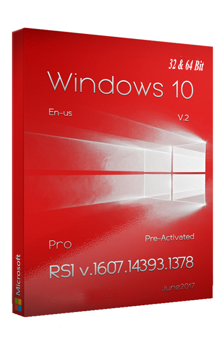 Windows 10 Pro RS1 v.1607 V.2 Pre-Activated June2017 1706301203220116