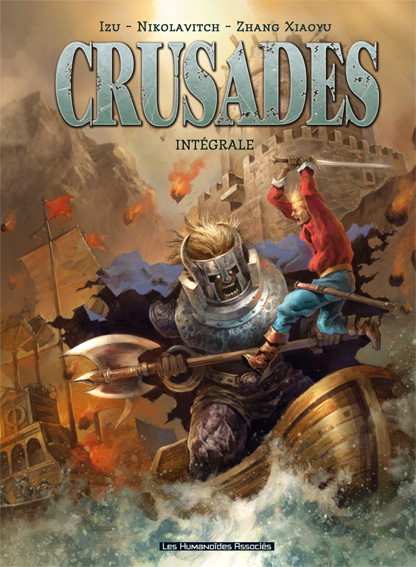 Guillaume Dorison (IZU), Crusades Crusade-integraleFR_Cover_original