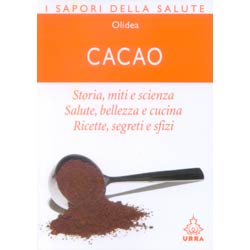 Cacao, il Cibo degli Dèi ❖ Vulvodinia.info Big_libri_7745