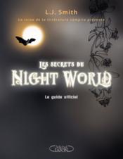 Les secrets du night world ; le guide officiel • J. L. Smith  43090550_9490629