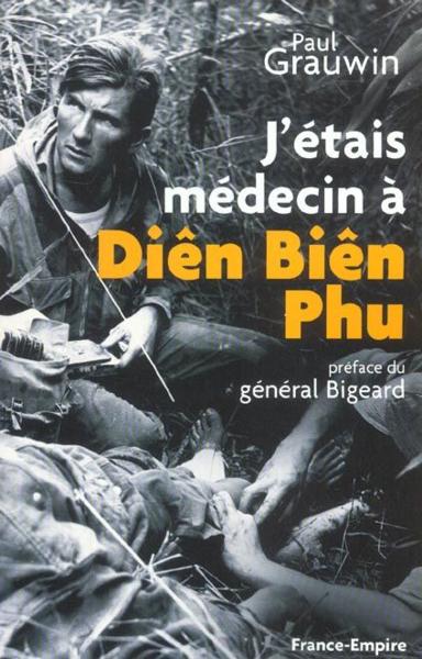 La médecine de guerre durant la bataille décisive de Dien Bien Phu 1165724_3098293