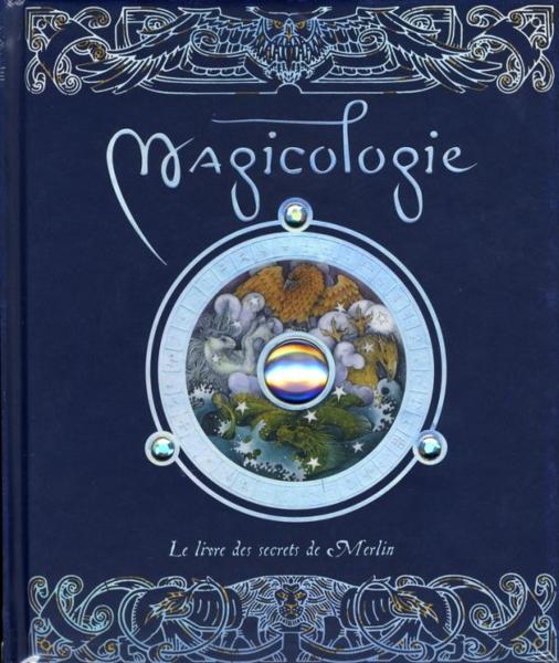 Livre de Magicologie, par Merlin 1292758_3193393