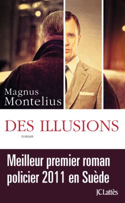 MONTELIUS Magnus : Des illusions 9782709642729-G