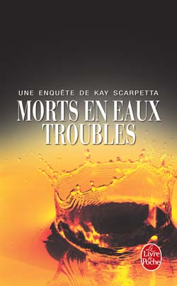 Morts en eaux troubles - Patricia Cornwell 9782253170327-G