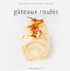 Gteaux rouls d'Ilona Chovancova 9782501045100-V