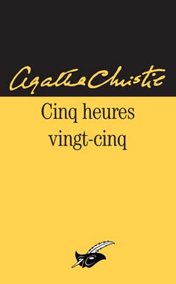 Cinq heures vingt-cinq - Agatha Christie 9782702423035-G