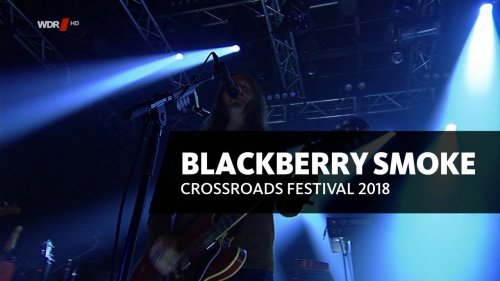 Blackberry Smoke - Crossroads Festival Bonn (2018) HDTV Bscap0001