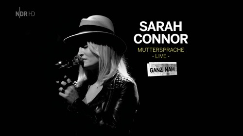 Sarah Connor - Muttersprache Live (2015) HDTV Vlcsnap-00002