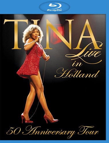 Tina Turner - Live In Holland (50 Anniversary Tour) (2009) BDRip 720p Tt