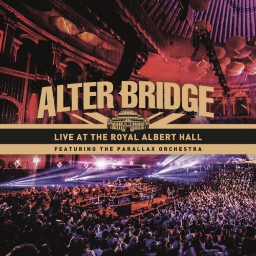 Alter Bridge - Live At The Royal Albert Hall (2018) Blu-Ray 1080i Ab