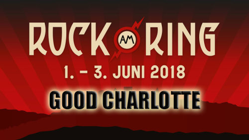 Good Charlotte - Rock Am Ring (2018) HD 1080p Gc