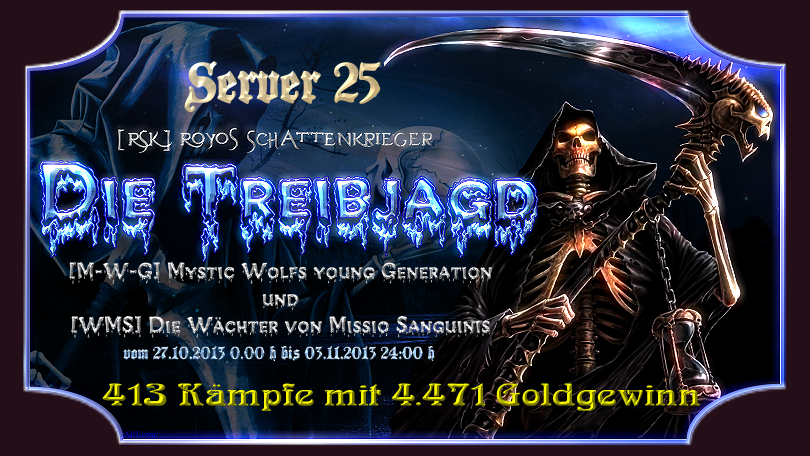 Gegner 6 - 27.10.2013 - 03.11.2013 Treibjagdende