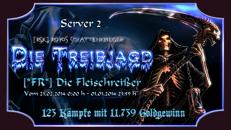 Gegner 11 vom 23.02.2014 00:00 Uhr - 01.03.2014 23:59 Uhr Treibjagds2FRend