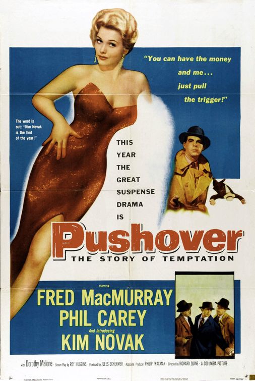 Du Plomb pour L'Inspecteur - Pushover - 1954 - Richard Quine Pushover