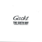 [~*Gackt Biografia~*] The_sixth_day_