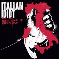 ITALIAN IDIOT, primer tributo italiano a Green Day (2011) 186695