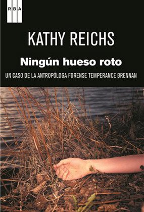 Ningún hueso roto - Kathy Reichs EBFRqtK