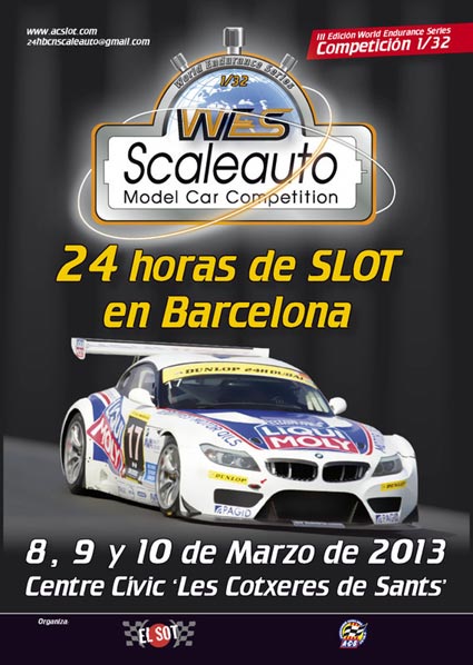 24 horas de Slot en Barcelona Wes132-2013