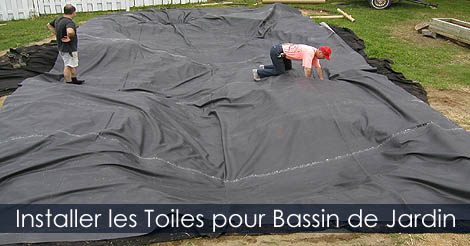 Construire un bassin de jardin décoratif - Étapes aménagemen Toile-bassin-installation