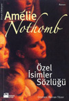 zel simler Szl - Amlie Nothomb Ozel_isimler_sozlugu