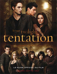 TWILIGHT 2 FASCINATION Couv_twilight_tentation_film