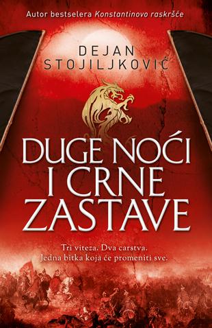 Dejan Stojiljković - Duge noći i crne zastave Duge_noci_i_crne_zastave_duge_noci_i_crne_zastave-dejan_stojiljkovic_v