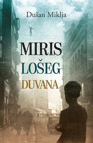 Nova izdanja knjiga Miris_loseg_duvana-dusan_miklja_v