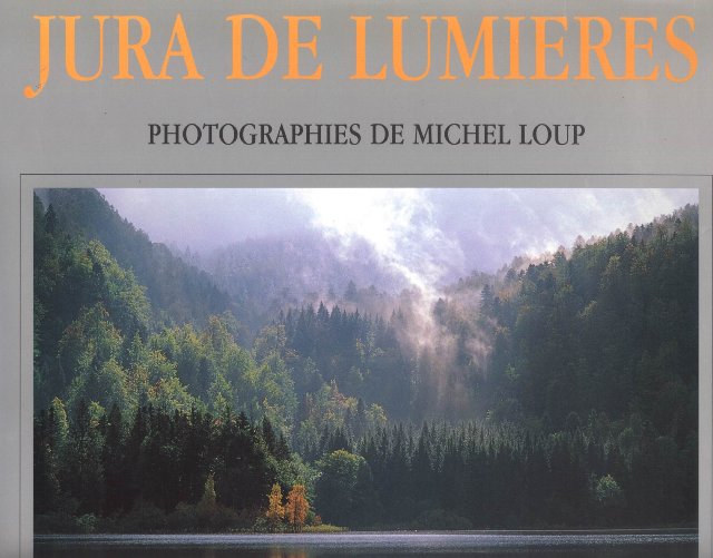 Jura de lumières - Michel Loup Jura_lumieres