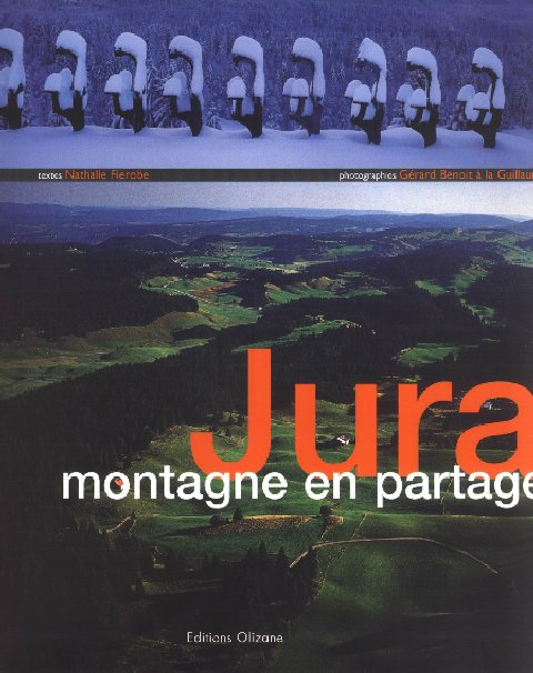 Jura, montagne en partage - Gérard Benoit à la Guillaume Montagne_partage