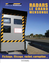 livre radar le grand mensonge Livre-radars-le-grand-mensonge-jean-luc-nobleaux