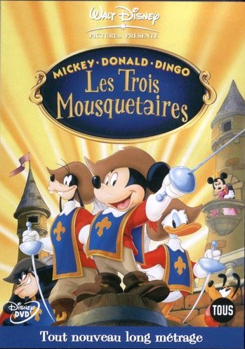 075. Mickey, Donald, Dingo : Les trois mousquetaires (04/08/2004)  310511_195942_PEEL_544g89