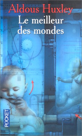 Les livres que vous avez lus dernièrement - Page 2 Le_meilleur_des_mondes