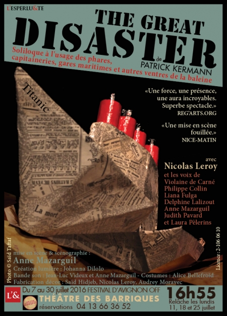 Pièce de Théâtre : "The Great Disaster" AVIGNONECRAN18042016