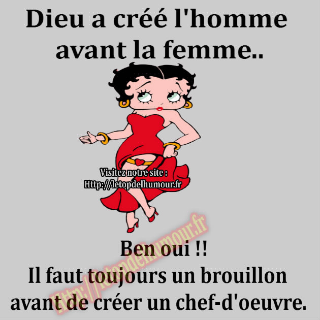 images humour  - Page 18 Betty-dieu-creer-femme-homme-brouillon-humour-drole-