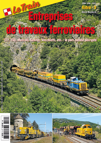 Hors-Série "Le Train" - Entreprises de Travaux Ferroviaires EXTRA3WEB