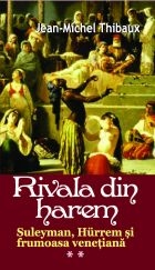 Suleiman Magnificul un colt de istorie  - Pagina 5 Rivala-din-harem-199210