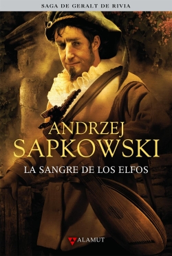 La sangre de los elfos - Andrzej Sapkowski 9788498890457