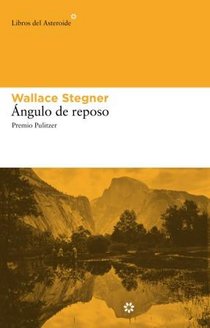 Wallace Stegner, En lugar seguro / Ángulo de reposo / El pájaro espectador Arton59-023c9