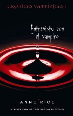 Entrevista con el vampiro | Anne Rice Entrevista-libro