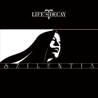 Life's Decay - Nouveaux titres en attendant l'album Szilentia_12x12