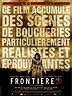 sorties cinéma 23/01/08 Frontieres