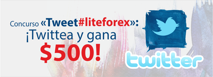 Concurso «Tweet #liteforex»: ¡twittea y gana $500! F4890382e29ff4de0bbb2f6df67d3f6d