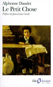 [ Alphonse Daudet] Le petit chose : Histoire d'un enfant Couv1289182