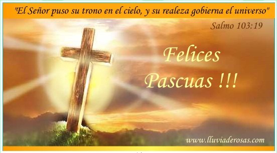 FELICES PASCUAS DE RESURRECCION Image-14871c0a7a77418cdbe92b968f67dfac-FelicesPascuas