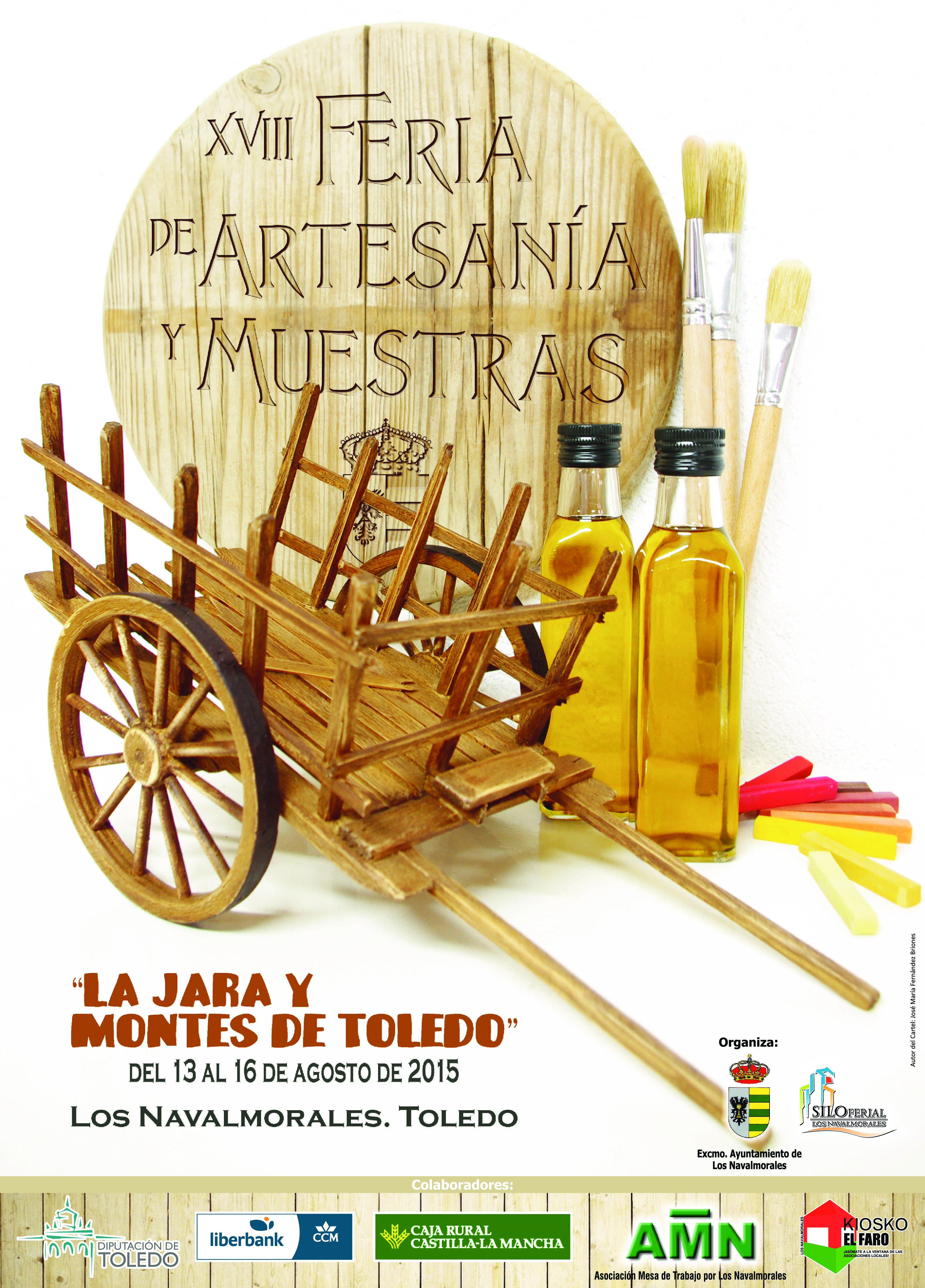 XVIII Feria de Artesanía y Muestras "La Jara y Montes de Toledo". Los Navalmorales del 13 al 16 de agosto de 2015 CartelArtesania