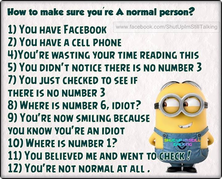 Minion Quote 167692-How-To-Make-Sure-You-Are-A-Normal-Person